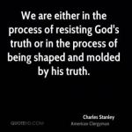 charles-stanley-charles-stanley-we-are-either-in-the-process-of