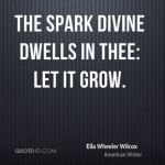 ella-wheeler-wilcox-writer-the-spark-divine-dwells-in-thee-let-it