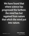 arthur-eddington-scientist-quote-we-have-found-that-where-science-has